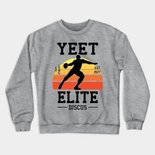 Yeet Elite Discus Athlete Retro Track N Field Athlete Crewneck Sweatshirt